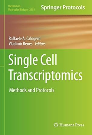 Single Cell Transcriptomics: Methods and Protocols