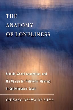 The Anatomy of Loneliness