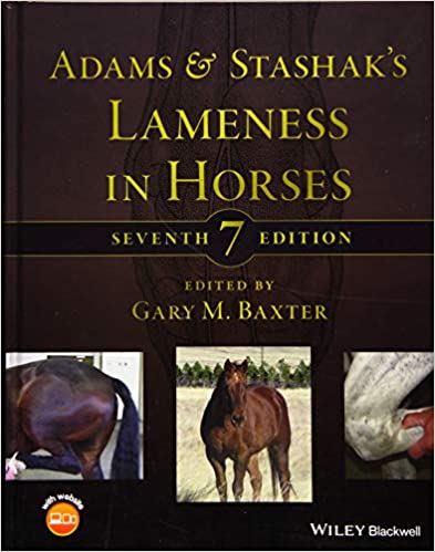 Adams and Stashak’s Lameness in Horses