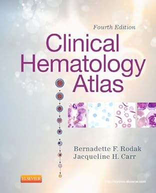 Clinical Hematology Atlas 4th Edition