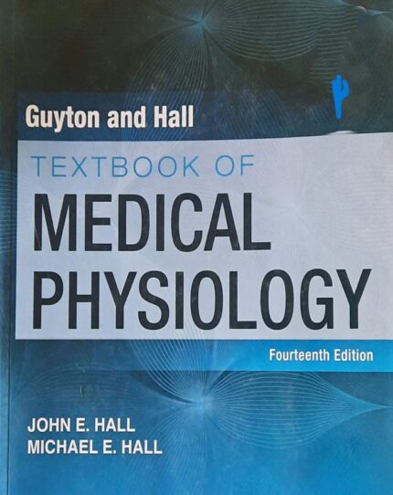 Guyton and Hall Textbook of Medical Physiology, Fourteenth Edition