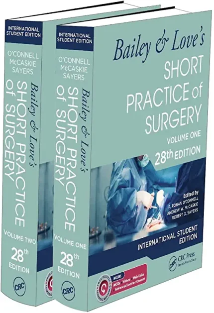 Bailey & Love’s Short Practice Of Surgery 28th Edition Set Volume 1 & 2