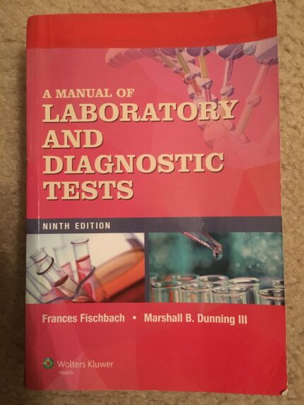 A Manual of Laboratory and Diagnostic Tests, Ninth Edition