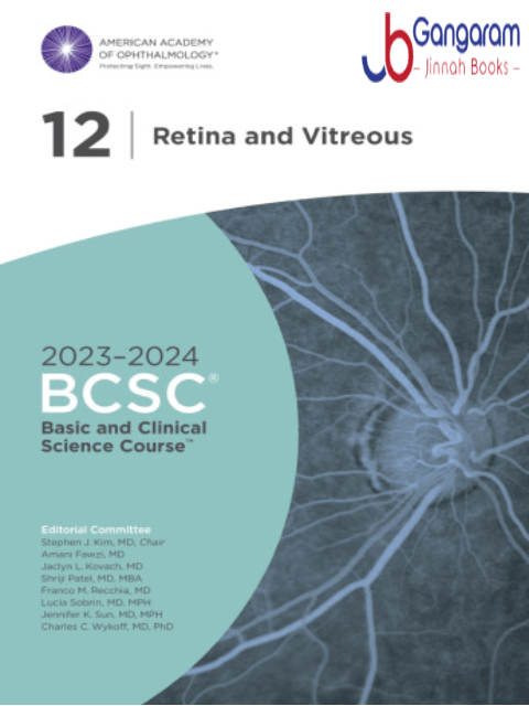 2023-2024-BCSC-Basic-And-Clinical-Science-Course-Section-12-Retina-and-Vitreous