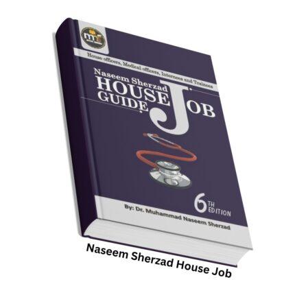 House Job Guide by Naseem Sherzad – 6th Edition