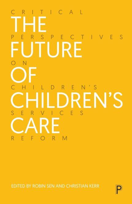 the future of children’s care