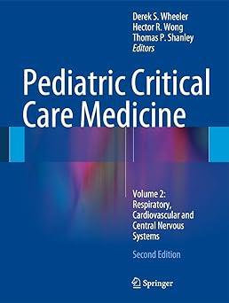 pediatric critical care medicine book pediatric critical care medicine book