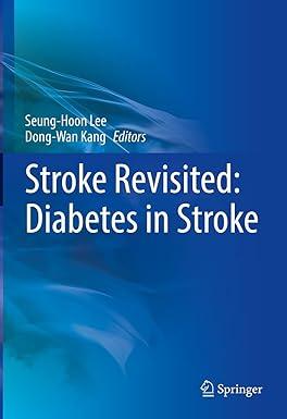 Stroke Revisited: Diabetes in Stroke Stroke Revisited: Diabetes in Stroke