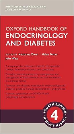 Oxford Handbook of Endocrinology and Diabetes Oxford Handbook of Endocrinology and Diabetes