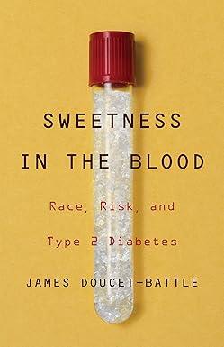 Sweetness in the Blood: Sweetness in the Blood: