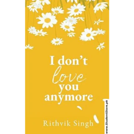 I Don't Love You Anymore