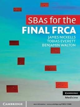 SBAs for the Final FRCA SBAs for the Final FRCA