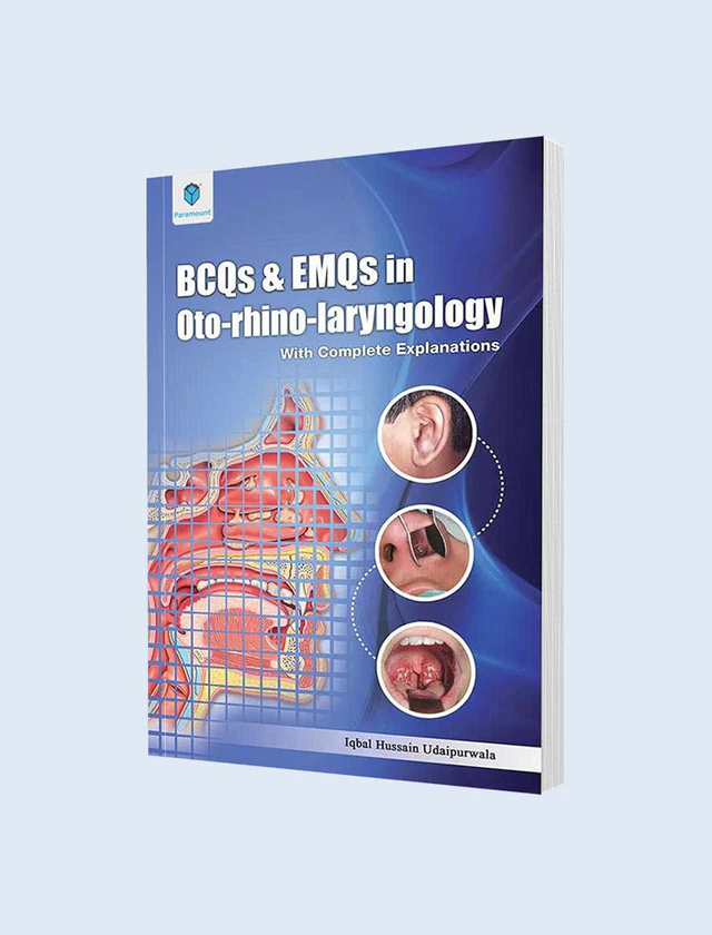 BCQS & EMQS IN OTO-RHINO-LARYNGOLOGY BCQS & EMQS IN OTO-RHINO-LARYNGOLOGY