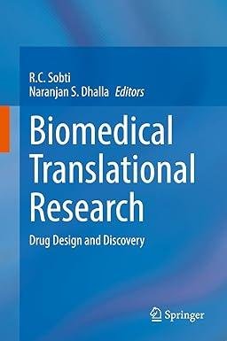 Biomedical Translational Research: Drug Design and Discovery Biomedical Translational Research: Drug Design and Discovery