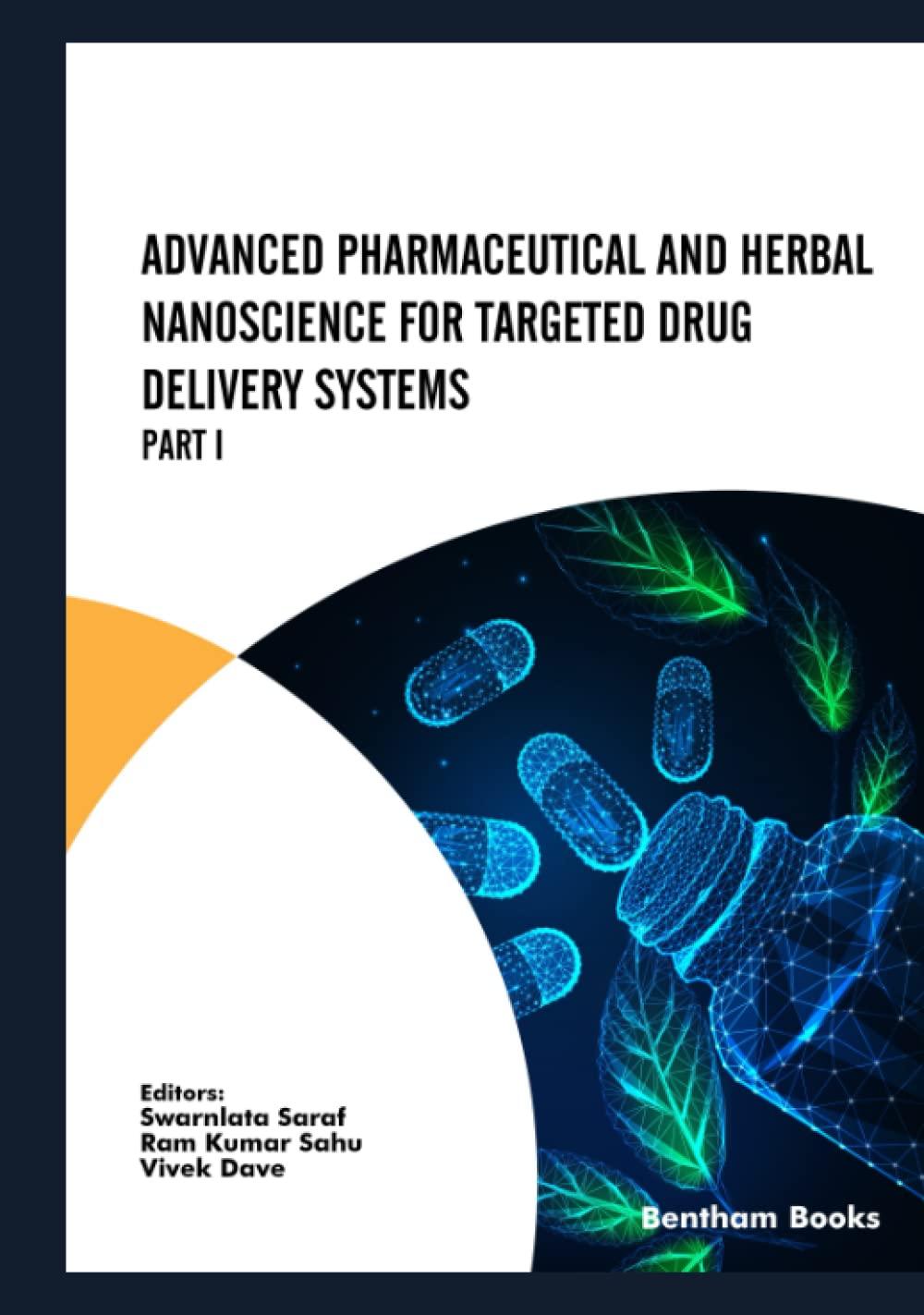 Advanced Pharmaceutical and Herbal Nanoscience Advanced Pharmaceutical and Herbal Nanoscience
