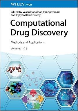 Computational Drug Discovery: Methods and Applications Computational Drug Discovery: Methods and Applications