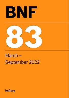 British National Formulary March 2022 British National Formulary March 2022
