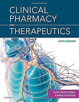 Clinical Pharmacy and Therapeutics 6th Edition Clinical Pharmacy and Therapeutics 6th Edition