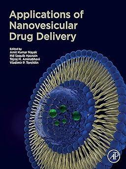 Applications of Nanovesicular Drug Delivery Applications of Nanovesicular Drug Delivery