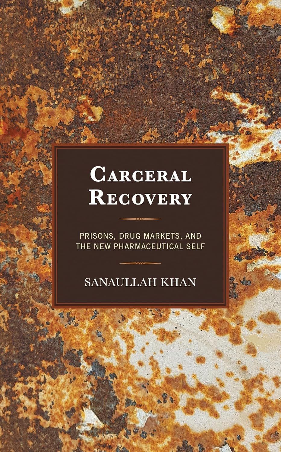 Carceral Recovery Carceral Recovery