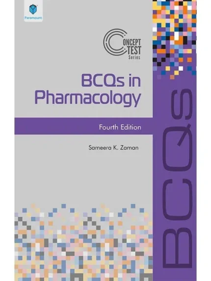 BCQs IN PHARMACOLOGY Fourth EDITION
