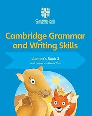 Cambridge Grammar and Writing Skills Learner’s Book 3
