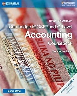 Cambridge IGCSE and O Level Accounting Coursebook 2nd Edition