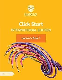 Click Start International Edition Learner’s Book 7