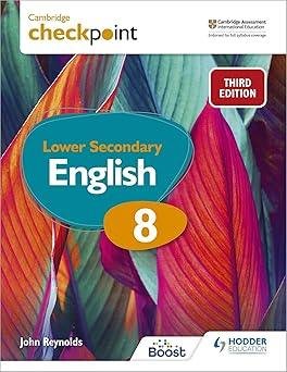 Cambridge Checkpoint Lower Secondary English Student’s Book 8 3rd Edition Hodder