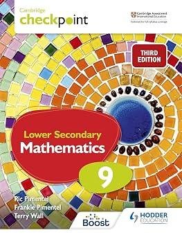 Cambridge Checkpoint Lower Secondary Mathematics Students Book 9 3rd Edition Hodder
