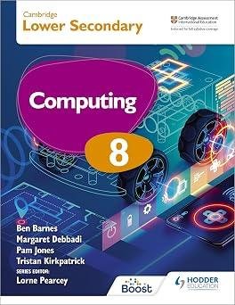 Cambridge Lower Secondary Computing 8 Hodder