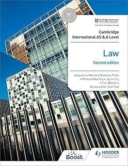 Cambridge International AS and A Level Law Second Edition Cambridge International AS and A Level Law Second Edition