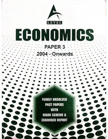 A Level Economics Paper 3 Unsolved Past Papers June 2022 A Level Economics Paper 3 Unsolved Past Papers June 2022