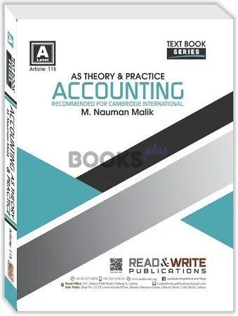 Accounting AS Level Theory & Practice Nauman Malik Art #115