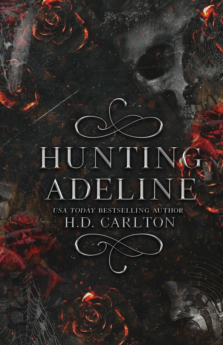 Hunting Adeline by H. D. Carlton Hunting Adeline by H. D. Carlton