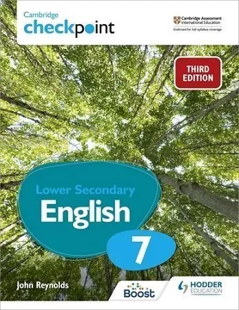 Cambridge Checkpoint Lower Secondary English Student’s Book 7 3rd Edition Cambridge Checkpoint Lower Secondary English Student’s Book 7 3rd Edition