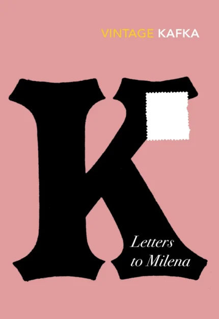 Letters to Milena by Franz Kafka