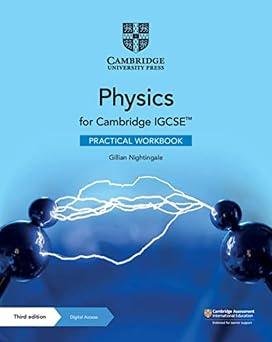 Cambridge IGCSE™ Physics Practical Workbook with Digital Access Third Edition