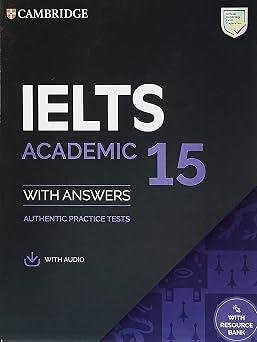 Cambridge English IELTS 15 Academic with Answers