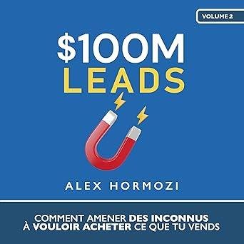 $100M Leads by Alex Hormozi