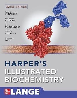 Harper’s Illustrated Biochemistry 32nd edition
