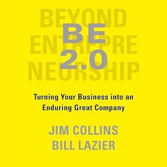 Beyond Entrepreneurship 2.0 by Jim Collins