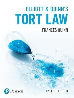 Elliott & Quinn's Tort Law 12e