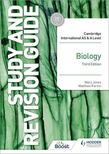 Cambridge International AS/A Level Biology Study and Revision Guide Third Edition: