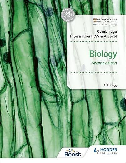 Cambridge International AS and A Level Biology Students Book 2nd Edition