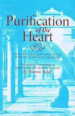Purification of the Heart by Hamza Yusuf