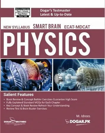 Smart Brain Physics (ECAT-MDCAT) – Dogar Brothers