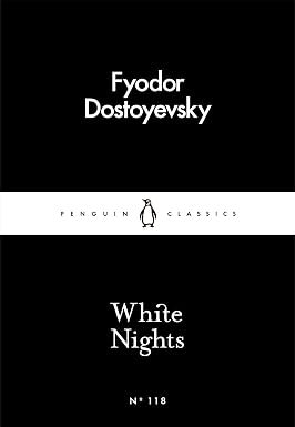 White Nights by Fyodor Dostoyevsky