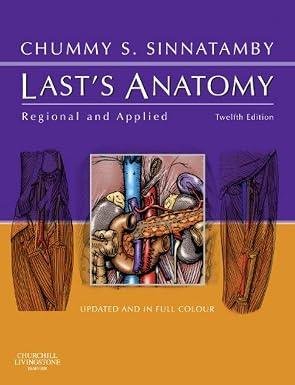 Last's Anatomy: Regional and Applied (MRCS Study Guides)