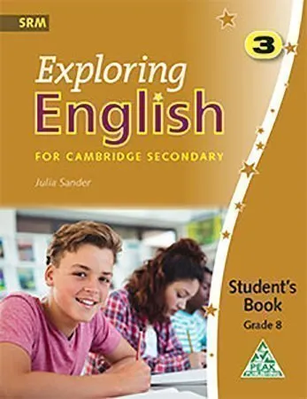 Exploring English for Cambridge Secondary Book 3 For Grade 8